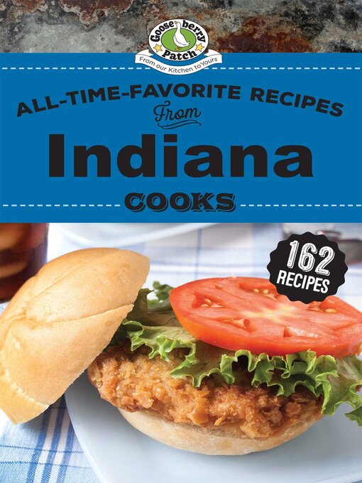 Title details for All-Time-Favorite Recipes from Indiana Cooks by Gooseberry Patch - Available